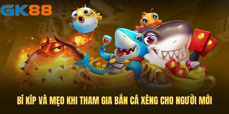 kinh-nghiem-choi-ban-ca-xeng-gk88